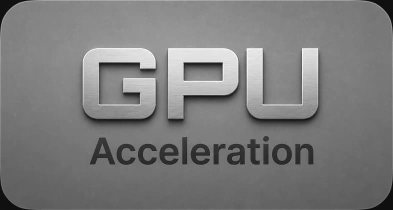 GPU acceleration