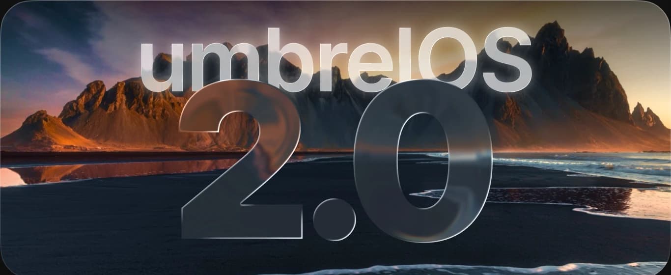 umbrelOS 2.0