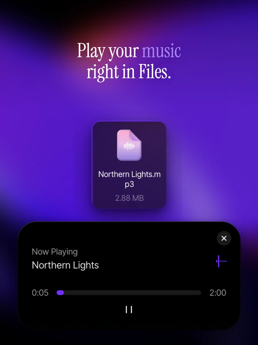 Play your music right in Files.